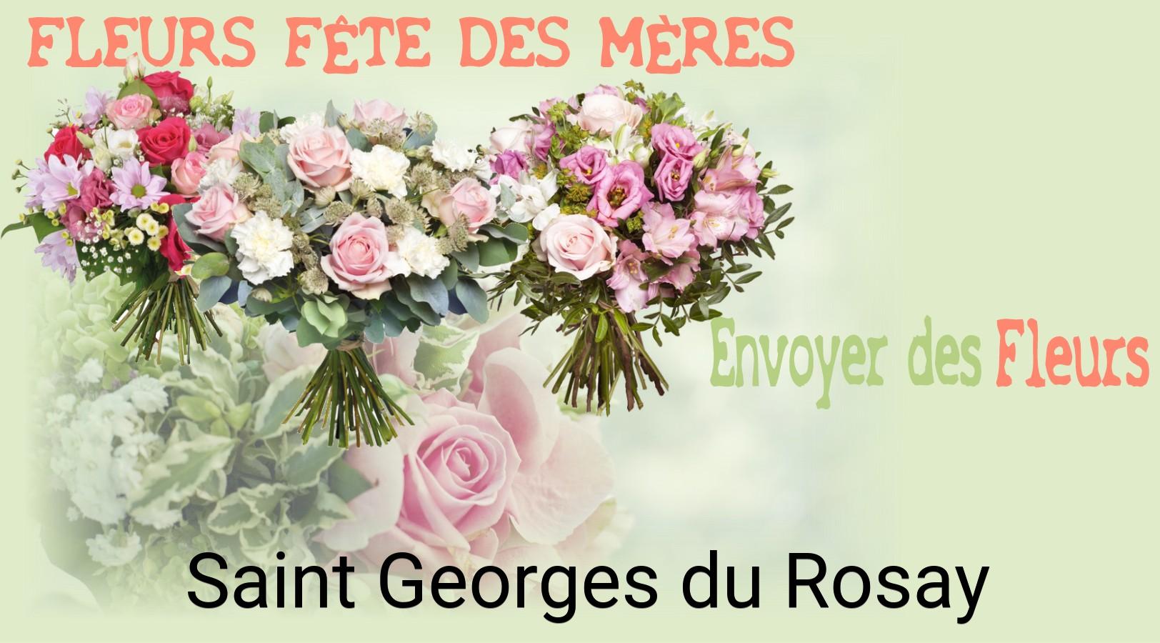 Bouquet de Fête des Mères livré à Saint-Georges-du-Rosay